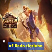 afiliado tigrinho